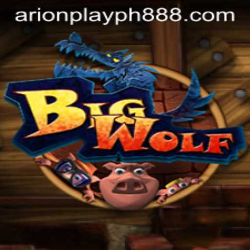 Discovering the World of BigWolf: A Unique Gaming Experience with Arion Play PH