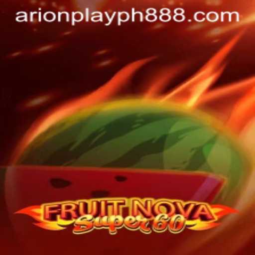 FruitNovaSuper60: Experience the Ultimate Slot Adventure with Arion Play PH