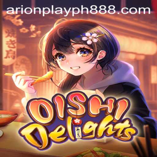 Discover the Exciting World of OishiDelights with Arion Play PH