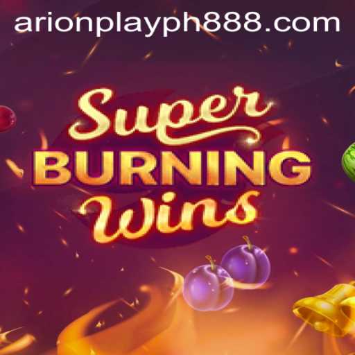 SuperBurningWins: A Classic Slot Game Adventure with Arion Play PH